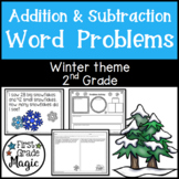 Winter Addition and Subtraction Word Problems Second Grade