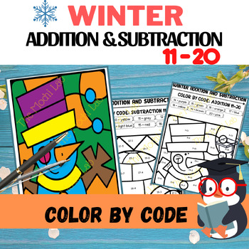 Preview of Winter Addition and Subtraction to 20 Color By Number, Winter Math color by code