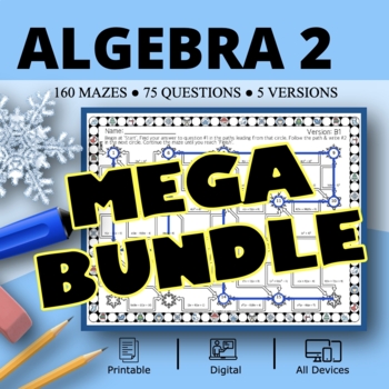 Preview of Winter: Algebra 2 BUNDLE Maze Activity