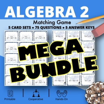 Preview of Winter: Algebra 2 BUNDLE of Matching Games