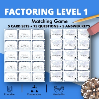 Preview of Winter: Algebra Factoring Level 1 Matching Game