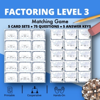Preview of Winter: Algebra Factoring Level 3 Matching Game