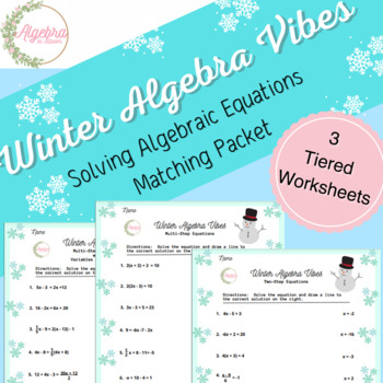 Preview of Winter Algebra Vibes // Solving Algebraic Equations Matching Packet