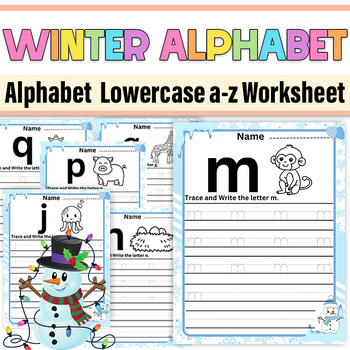 Preview of Winter Alphabet a- z Tracing Worksheets|January Alphabet ABC Practice Printables