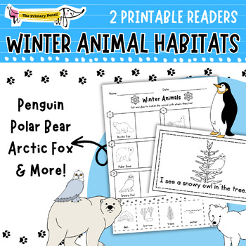 Preview of Winter Animal Habitats: K-2 Print & Staple Science Readers | Cut & Glue Match