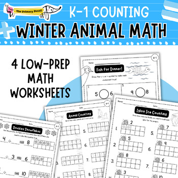 Preview of Winter Animal Theme Math Worksheets | K-1 Counting, Adding, & Comparing Numbers