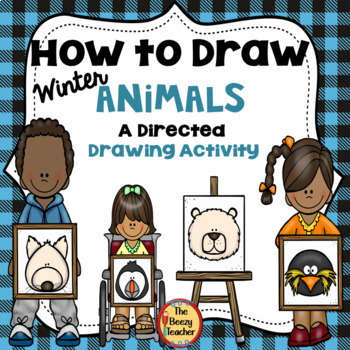 Preview of Winter Animals A How to Draw Directed Drawing Activity | Writing