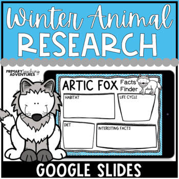 Preview of Winter Animals Research | Google Slides | Distance Learning