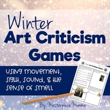 Winter Art Criticism Games Using Movement, Sight, Sound, a