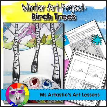 Preview of Winter Art Lesson, Birch Tree Forest Art Project for Elementary