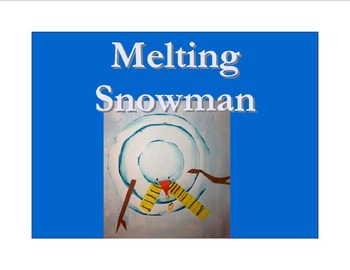 Preview of Winter Art Lesson Melting Snowman
