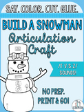 Winter Articulation Craft- Build a Snowman- f v s z sounds