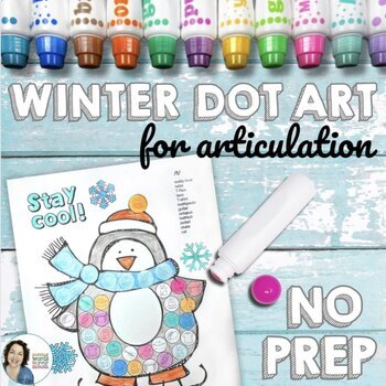 Preview of Winter Articulation Dot Art - NO PREP and High Trials in Speech Therapy + More
