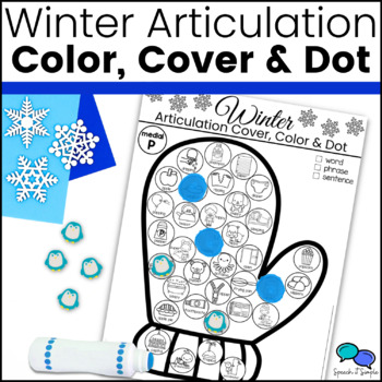 Preview of Winter Articulation Worksheets | No Prep | ALL SOUNDS | Coloring and Dot Art