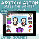 Winter Articulation later developing sounds Dress the Anim