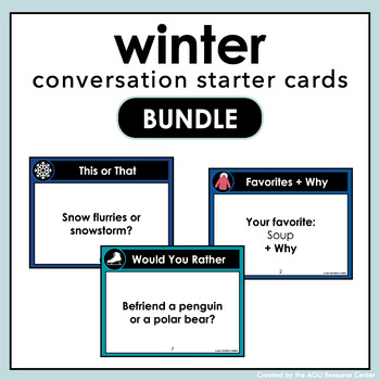 Preview of Winter BUNDLE | Social Skill Cards | Conversation Starter Cards