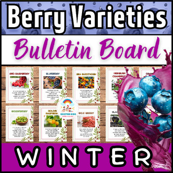 Preview of Winter Berry Varieties Bulletin Board - Real Pictures of 15 Different Types