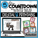 Winter Break 5 Day Countdown - Print & Digital Winter Them