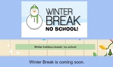Winter Break: A Social Story