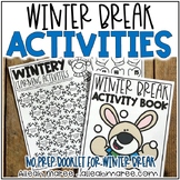 Winter Break Activities Booklet - NO PREP Worksheets & Printables