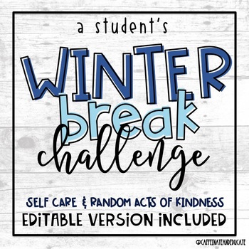 Preview of Winter Break Challenge: Student Edition