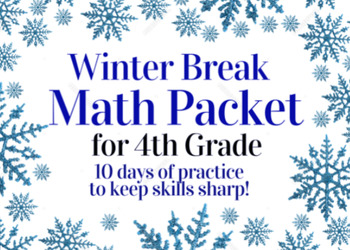 Preview of Winter Break Packet / Christmas Holiday Packet - 4th Grade Math