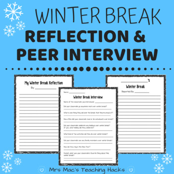Preview of Winter Break Reflection & Peer Interview