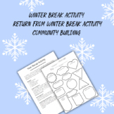 Winter Break/ Returning to School Year Recap Activity