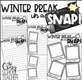 Winter Break Writing Reflection | Winter Break Snapshot | 