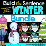 Winter Build the Sentence BUNDLE Interactive Word Work Act