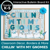 Winter Bulletin Board | Chillin' With my Gnomies Bulletin 