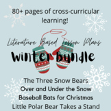Winter Bundle - Literature Based Lesson Plans