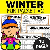 Winter Busy Packet  - Fun Work January February 2nd 3rd Wi
