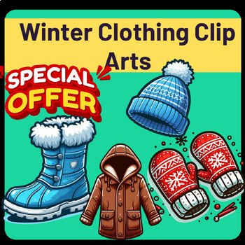 Preview of Winter Clothing Clip Art Collection for February 2024 - Educational Clipart