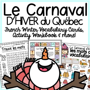 Preview of Winter Carnival/ Le Carnaval de Quebec Workbook, Vocabulary Cards & More
