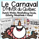 Winter Carnival/ Le Carnaval de Quebec Workbook, Vocabular