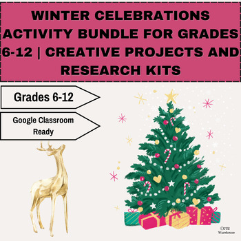 Preview of Winter Celebrations Activity Bundle for Grades 6-12 | Creative Projects-Research