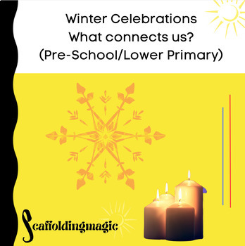 Preview of Winter Celebrations, Candles, & Connection