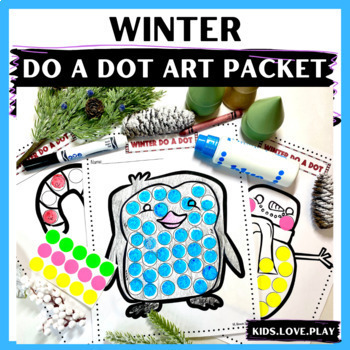 Preview of Winter Do A Dot Art Packet