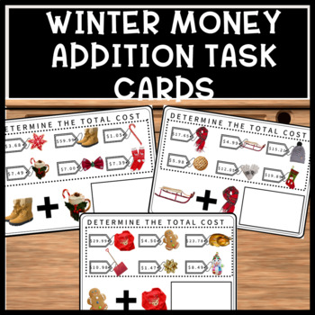 Preview of Winter Christmas Life Skills Money Addition Special Education Task Cards