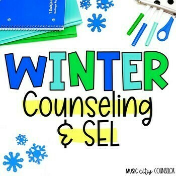 Preview of Winter & Christmas SEL & Counseling, Classroom Guidance Lesson BUNDLE