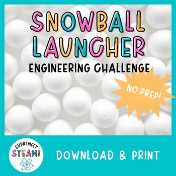 Preview of Winter & Christmas STEM / STEAM Activity - Snowball Engineering Challenge!