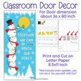 Winter Classroom Door Decor, Snowman door decor, January W