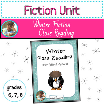 Preview of Winter Close Reading with Fiction Stories & Text Relevant Printables
