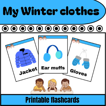 Winter Clothes Vocabulary Flash Cards for Kids - 11 Printable Pages