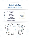 Winter Clothes Workbook Bingo Flash Cards Tracing Matching