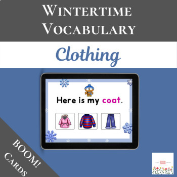 Preview of Winter Clothing Vocabulary with Boom Cards™ | Digital