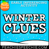 Winter Clues - Early Inferencing Activity