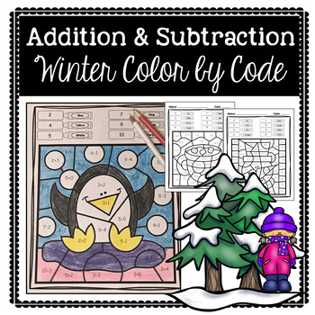 Preview of Addition and Subtraction Winter Color by Code