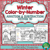 Winter Color by Number, Addition & Subtraction Within 10